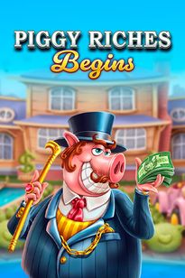 Piggy Riches Begins