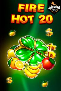 Fire Hot 20 Jackpot Play